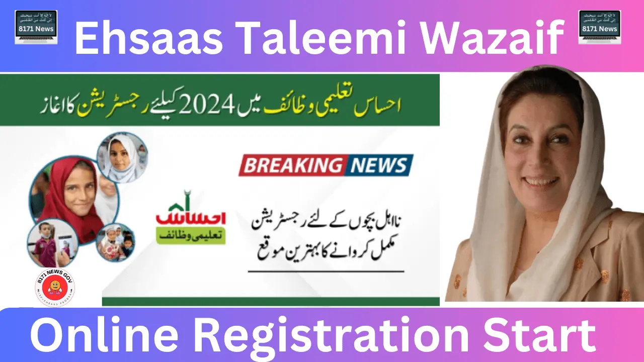 Latest Update 2024 Ehsaas Taleemi Wazaif Online Registration